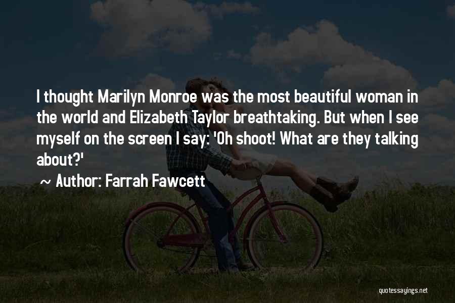 Marilyn Monroe Beauty Quotes By Farrah Fawcett