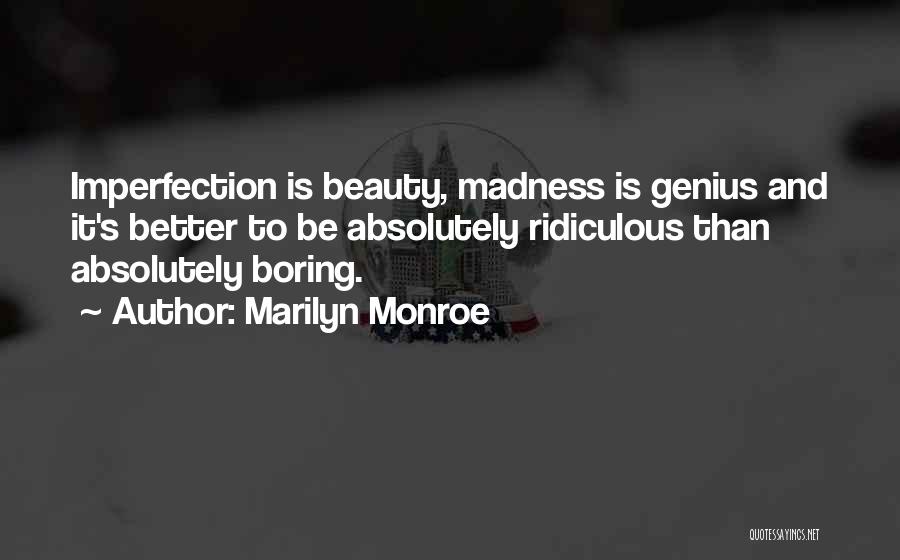 Marilyn Monroe Beauty Quotes By Marilyn Monroe