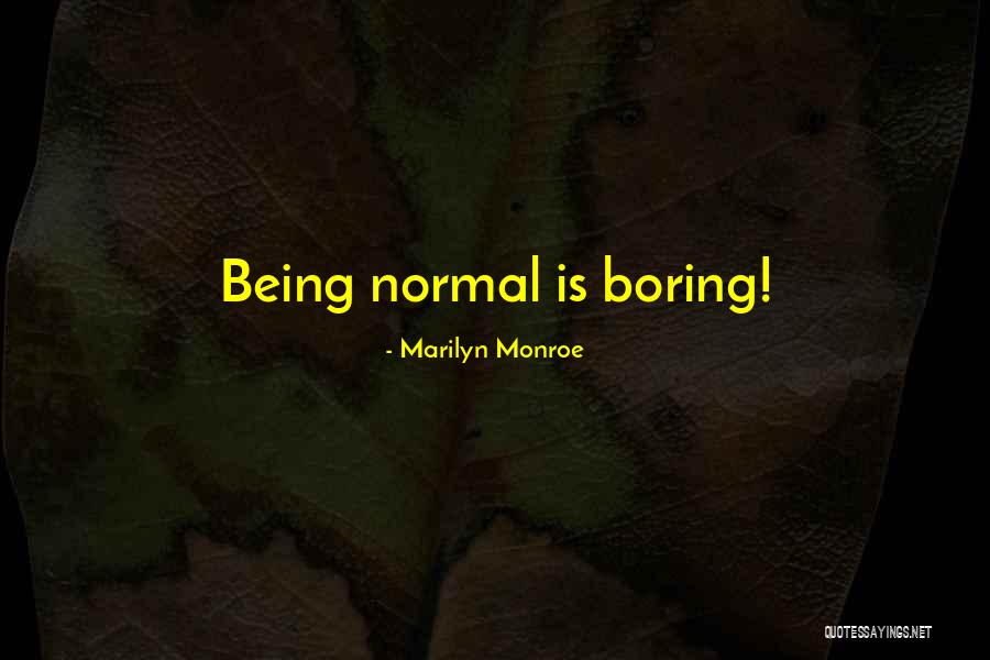 Marilyn Monroe Best Quotes By Marilyn Monroe