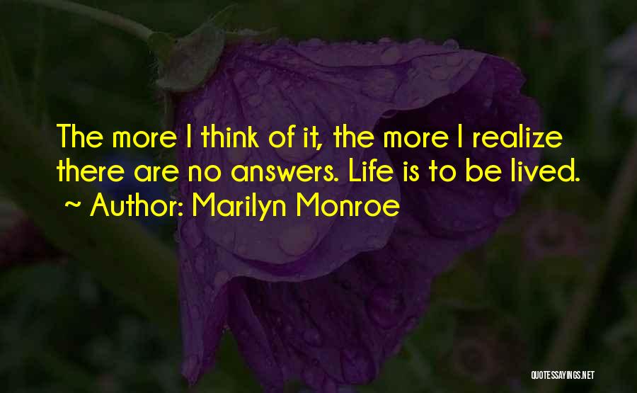 Marilyn Monroe Life Goes On Quotes By Marilyn Monroe