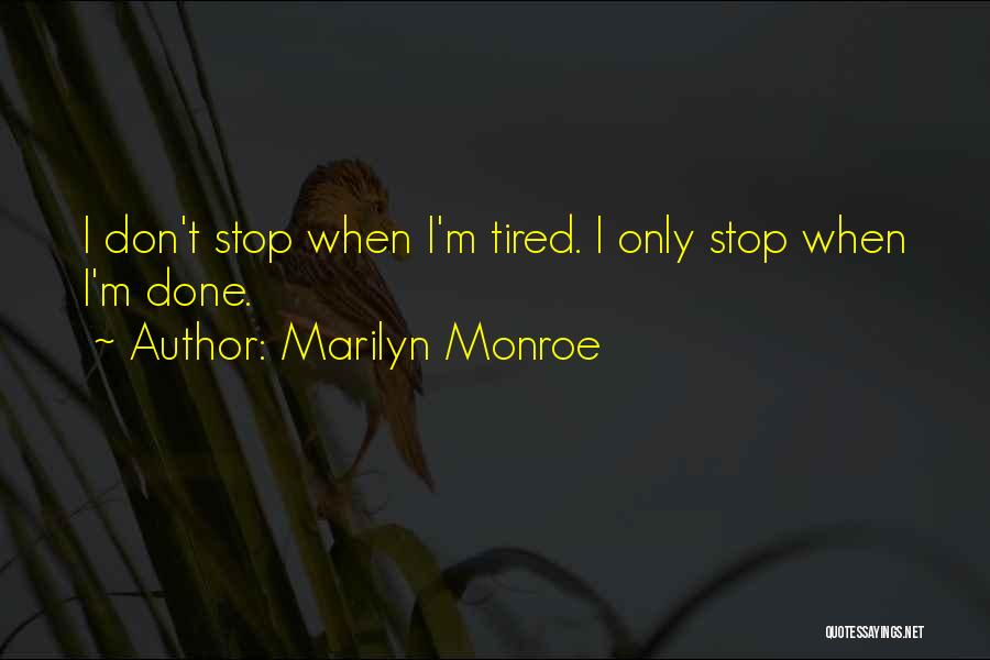 Marilyn Monroe Life Goes On Quotes By Marilyn Monroe