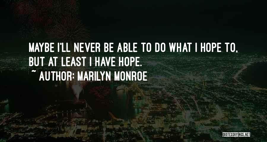 Marilyn Monroe Quotes 1228970