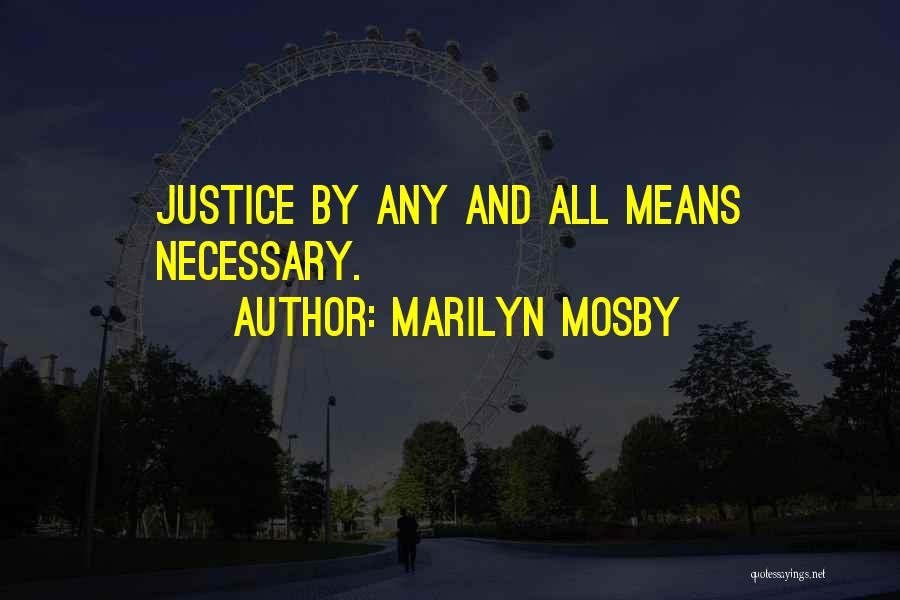 Marilyn Mosby Quotes 1708122