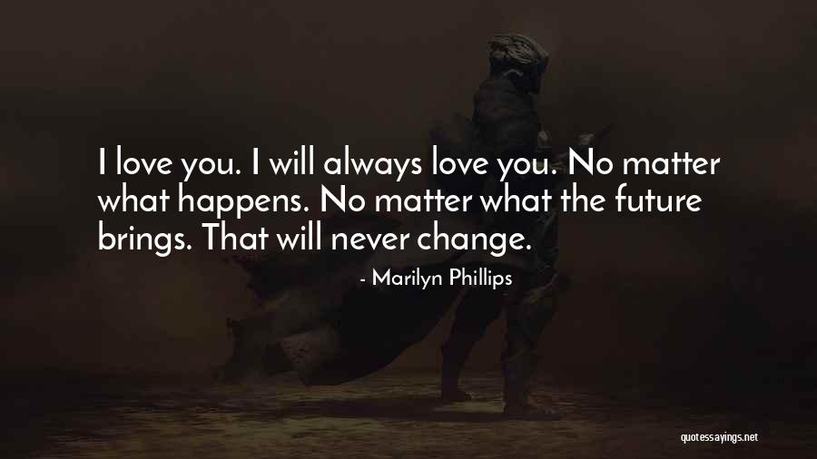 Marilyn Phillips Quotes 1169577