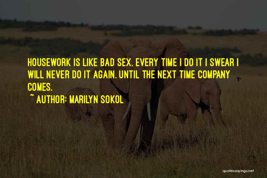 Marilyn Sokol Quotes 1291704