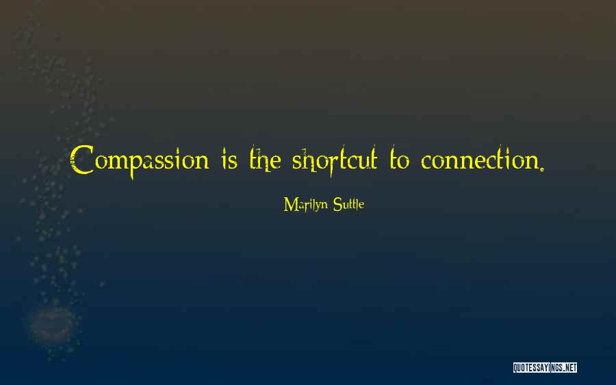 Marilyn Suttle Quotes 1000295