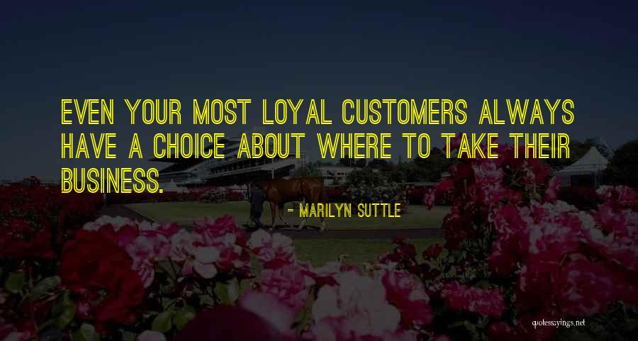 Marilyn Suttle Quotes 1188433
