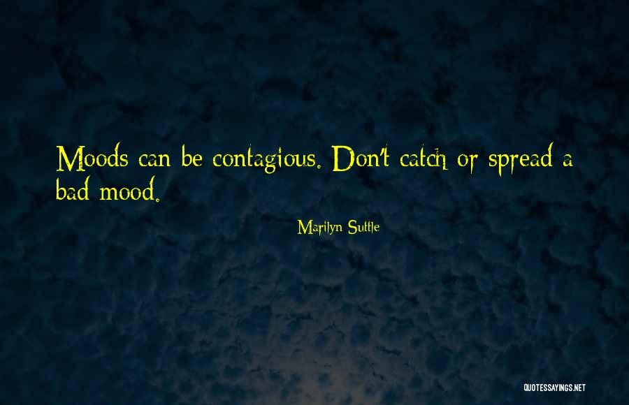 Marilyn Suttle Quotes 1746279