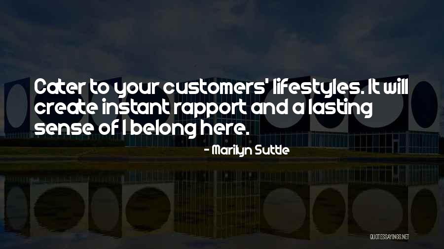 Marilyn Suttle Quotes 400188