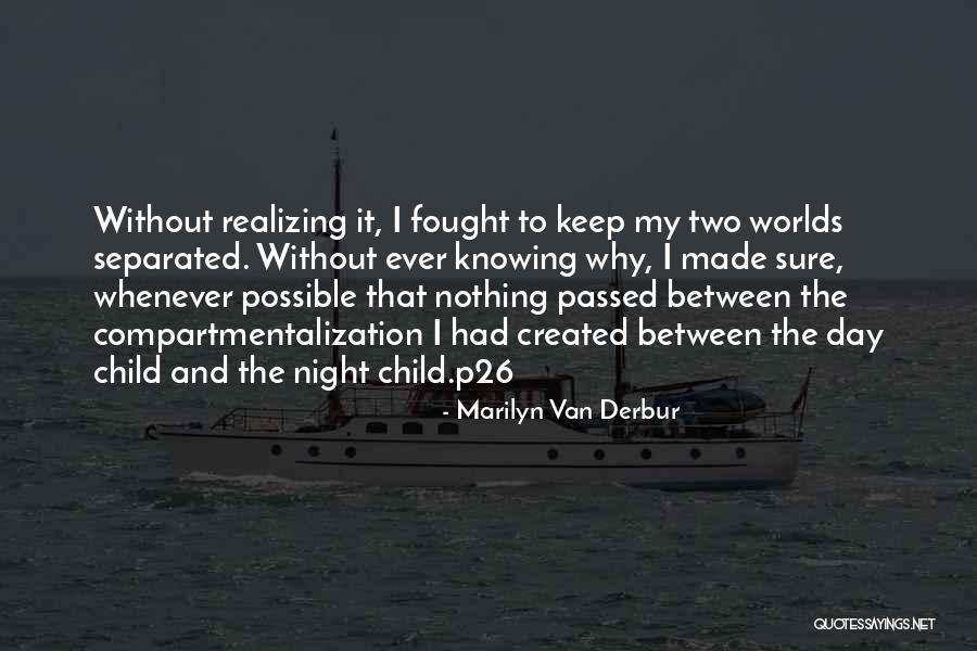 Marilyn Van Derbur Quotes 85945