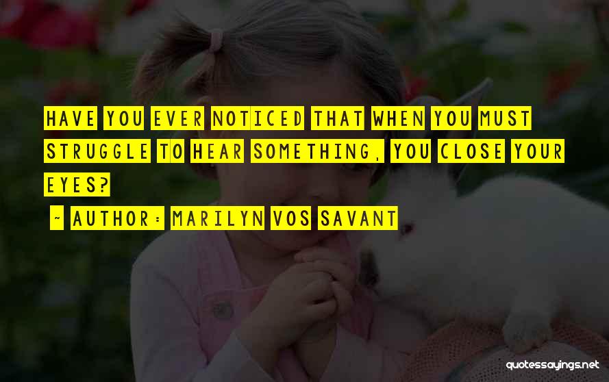 Marilyn Vos Savant Quotes 1262778