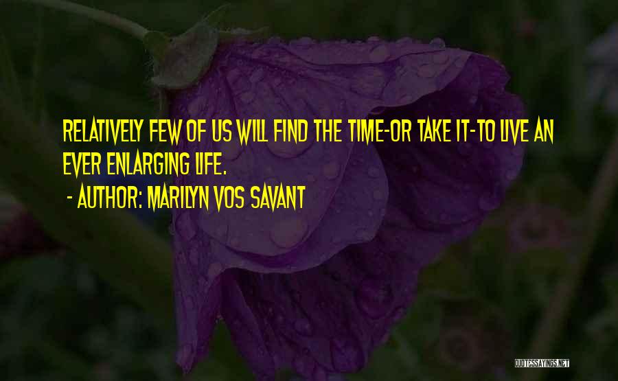 Marilyn Vos Savant Quotes 1576094