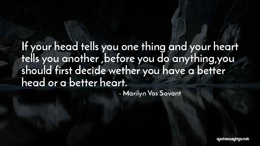Marilyn Vos Savant Quotes 2093495 Marilyn Vos Savant Quotes 2093495
