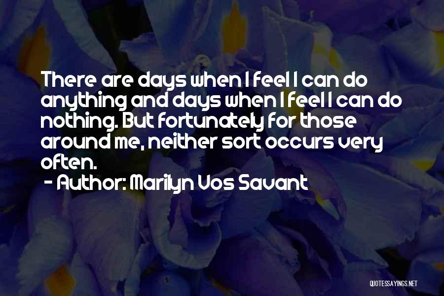 Marilyn Vos Savant Quotes 874993