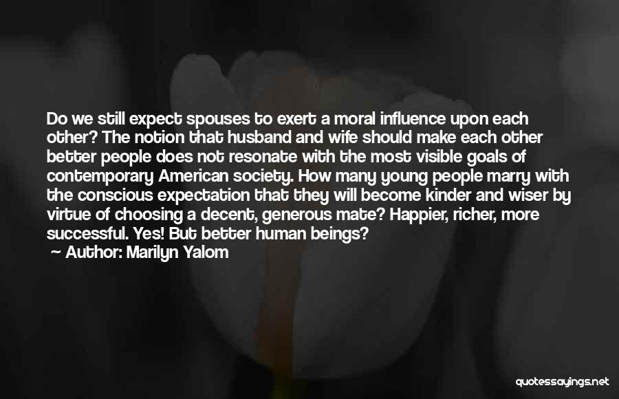 Marilyn Yalom Quotes 391199