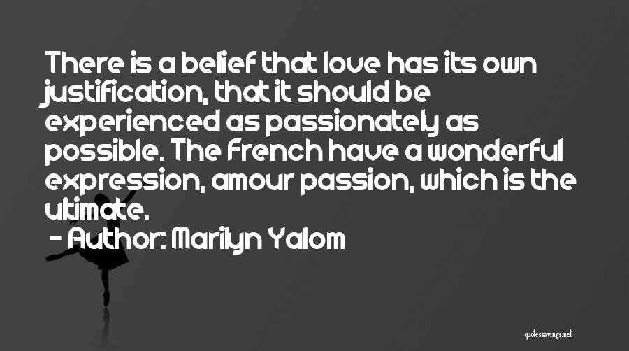 Marilyn Yalom Quotes 988391