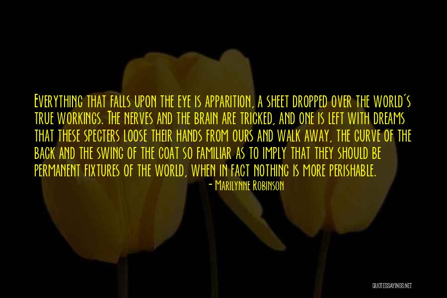 Marilynne Quotes By Marilynne Robinson Marilynne Quotes By Marilynne Robinson