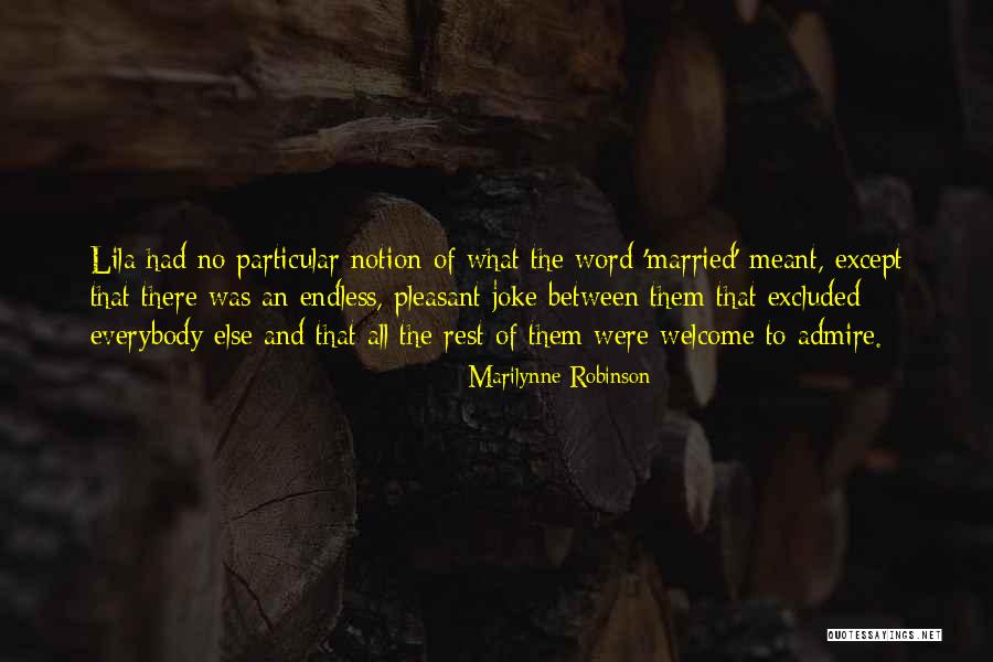 Marilynne Robinson Lila Quotes By Marilynne Robinson Marilynne Robinson Lila Quotes By Marilynne Robinson
