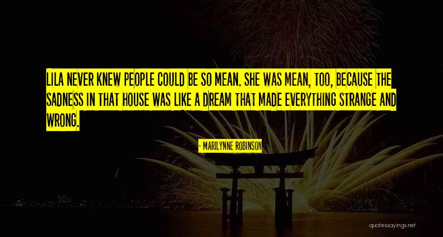 Marilynne Robinson Lila Quotes By Marilynne Robinson Marilynne Robinson Lila Quotes By Marilynne Robinson