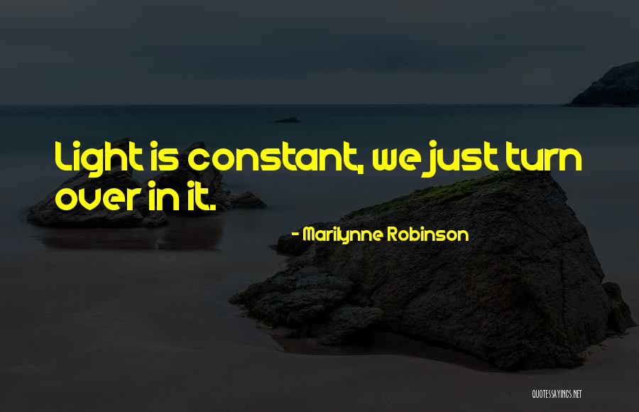 Marilynne Robinson Quotes 788478