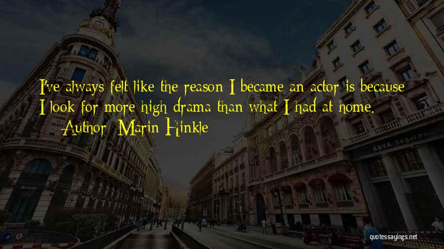 Marin Hinkle Quotes 1365522