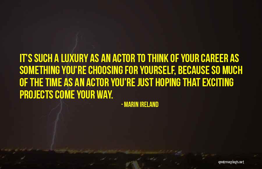 Marin Ireland Quotes 1433639 Marin Ireland Quotes 1433639