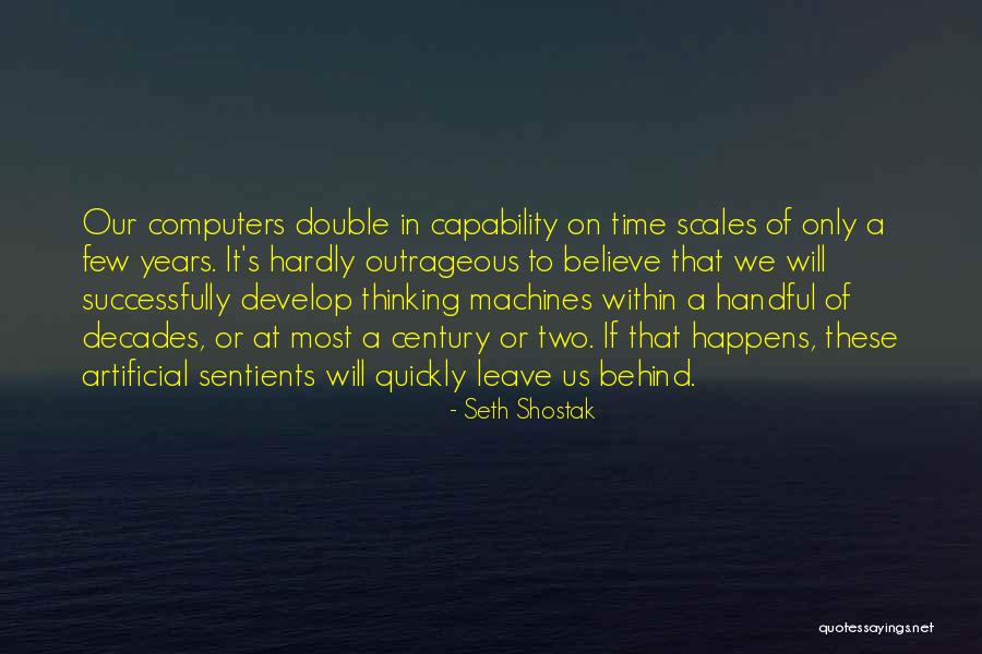Marin Marais Quotes By Seth Shostak Marin Marais Quotes By Seth Shostak