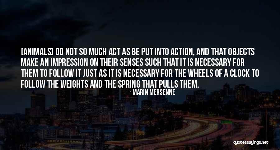Marin Mersenne Quotes 1566172 Marin Mersenne Quotes 1566172
