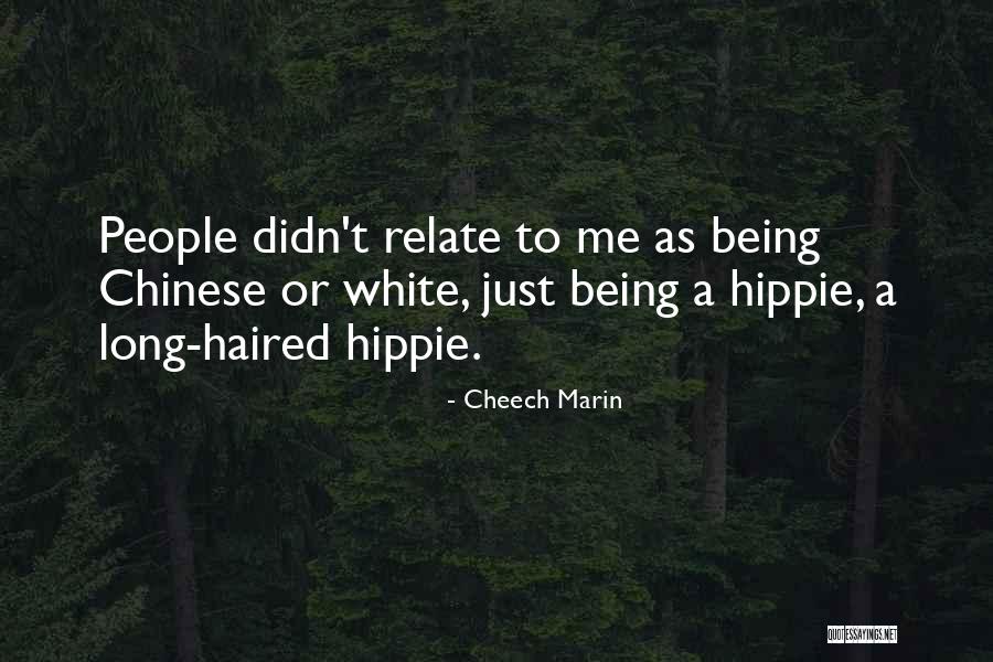 Marin Quotes By Cheech Marin Marin Quotes By Cheech Marin