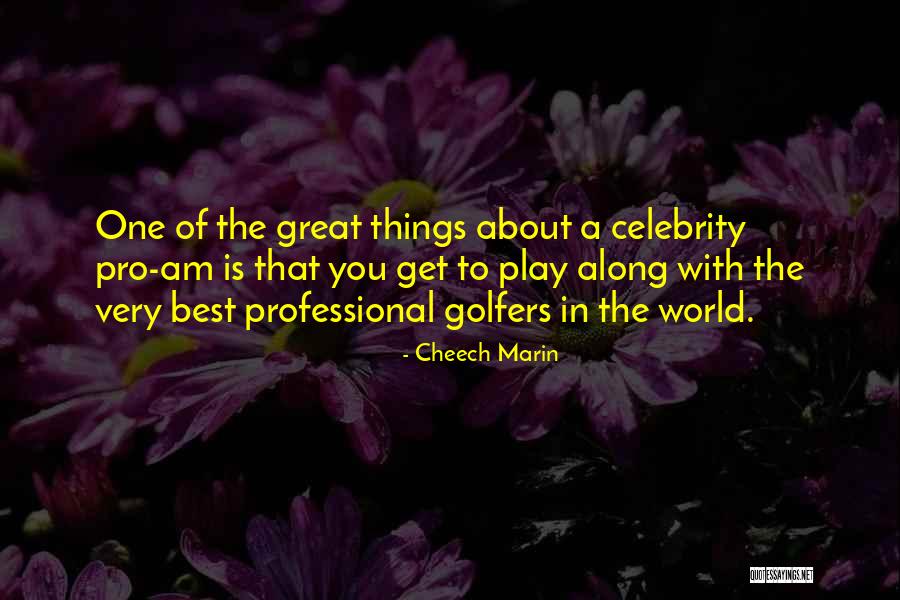 Marin Quotes By Cheech Marin Marin Quotes By Cheech Marin