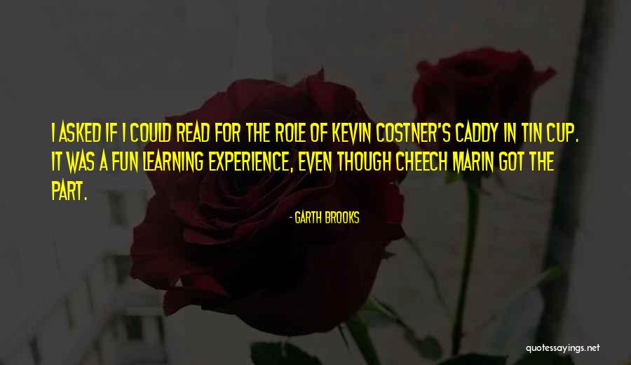 Marin Quotes By Garth Brooks Marin Quotes By Garth Brooks