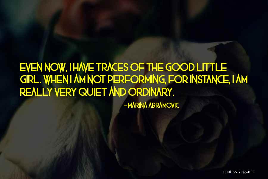 Marina Abramovic Quotes 1284773 Marina Abramovic Quotes 1284773