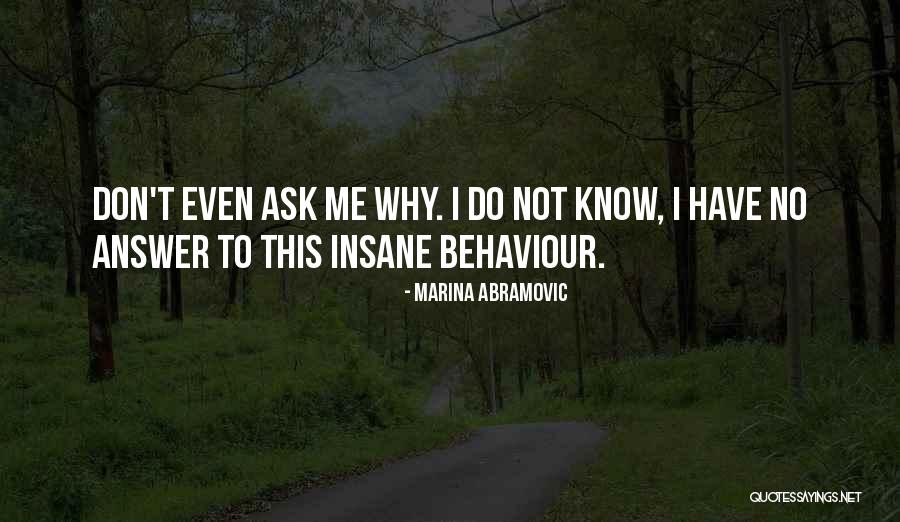 Marina Abramovic Quotes 1303964 Marina Abramovic Quotes 1303964