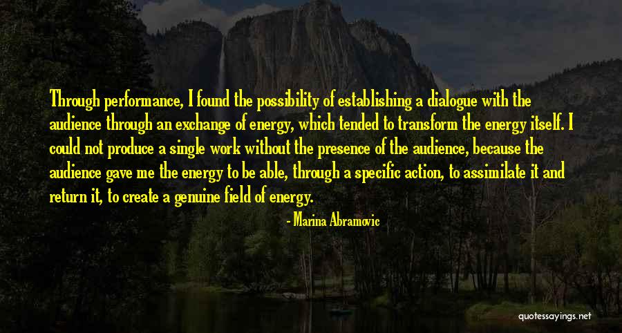 Marina Abramovic Quotes 1370655