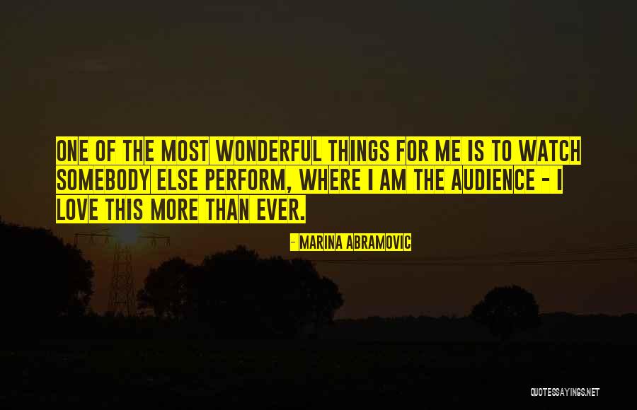 Marina Abramovic Quotes 1540909