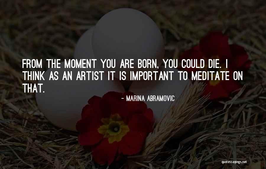 Marina Abramovic Quotes 1633080