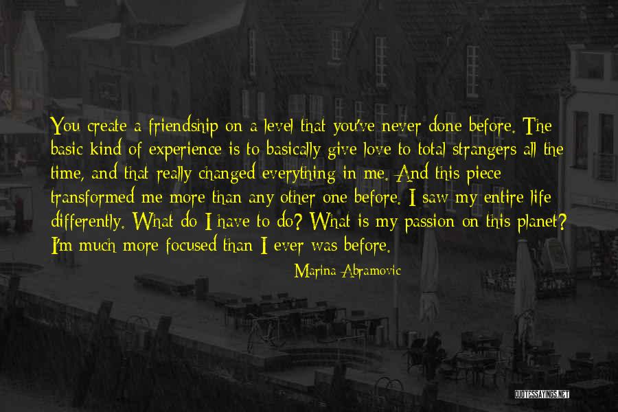 Marina Abramovic Quotes 1689799 Marina Abramovic Quotes 1689799