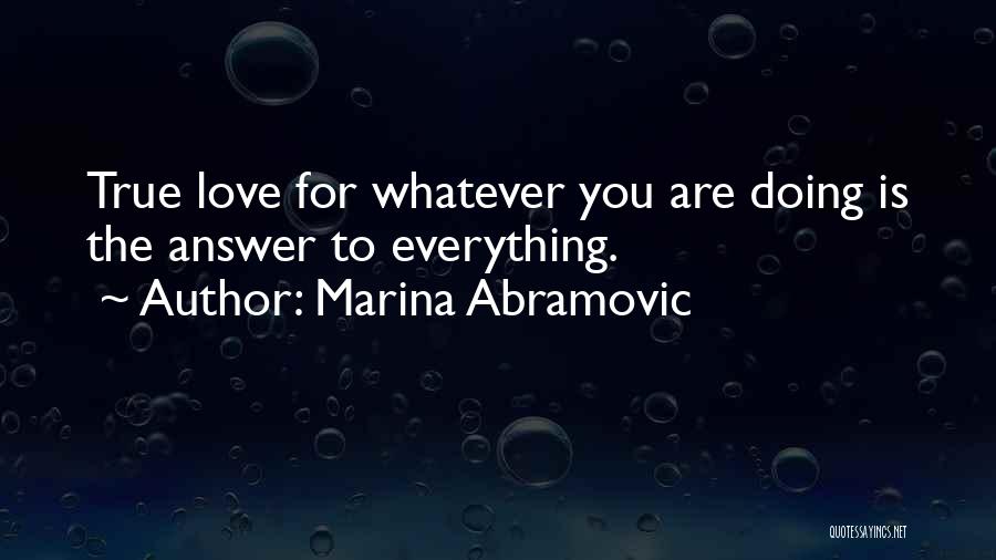Marina Abramovic Quotes 1761440