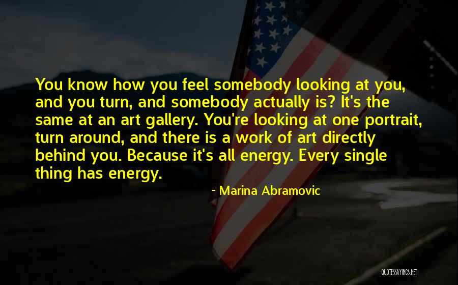 Marina Abramovic Quotes 177297