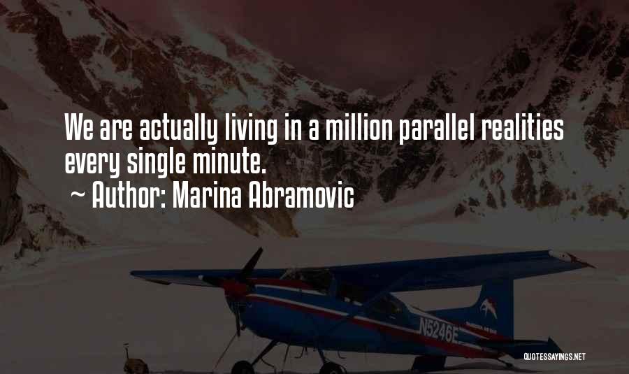 Marina Abramovic Quotes 2045918