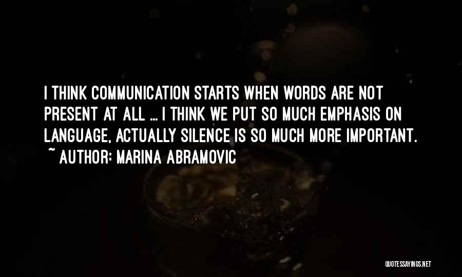 Marina Abramovic Quotes 2108330