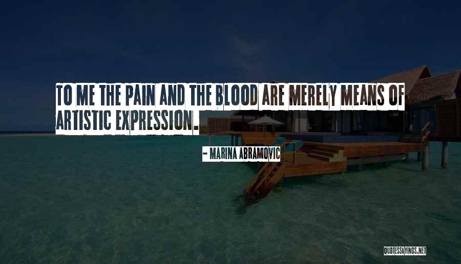 Marina Abramovic Quotes 410900