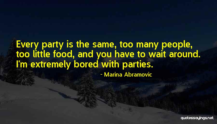 Marina Abramovic Quotes 95765