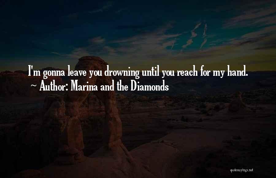 Marina And The Diamonds Quotes 1009633