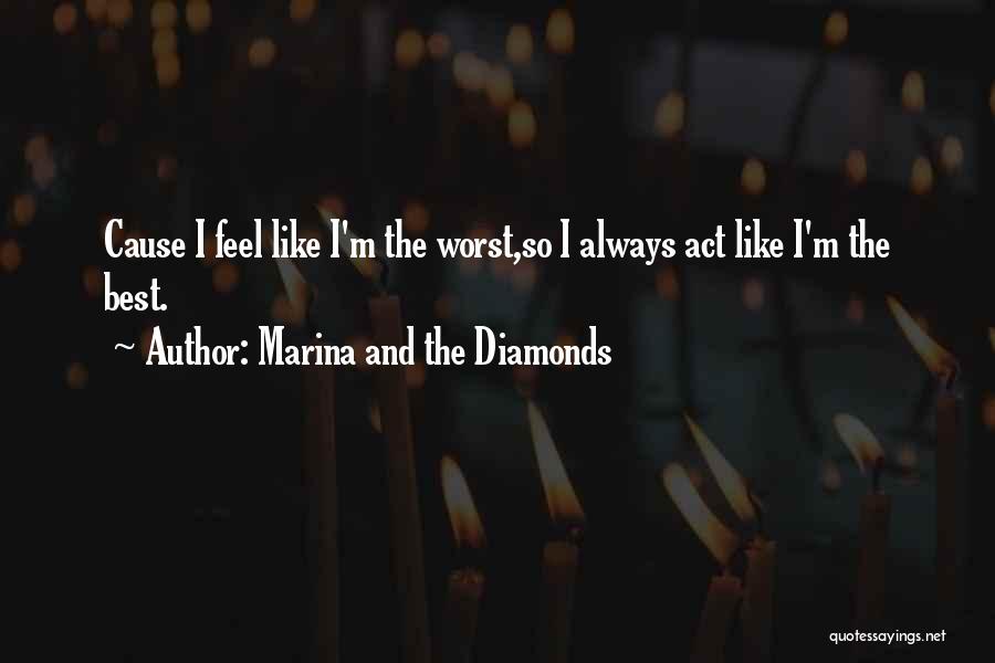 Marina And The Diamonds Quotes 1958177