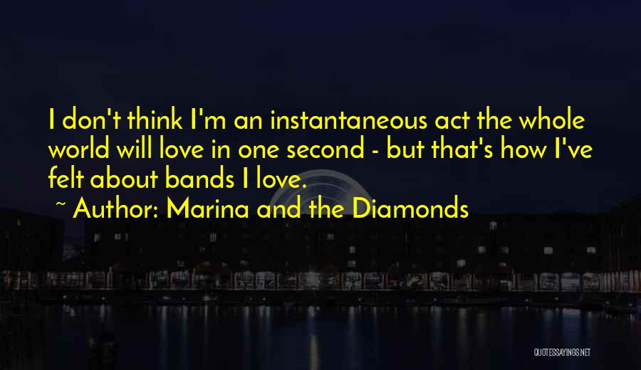 Marina And The Diamonds Quotes 847694