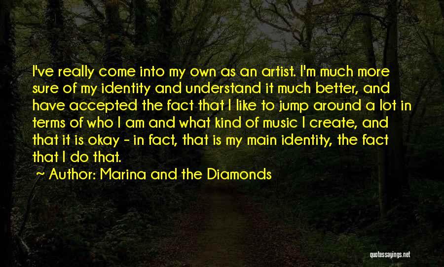 Marina And The Diamonds Quotes 855858