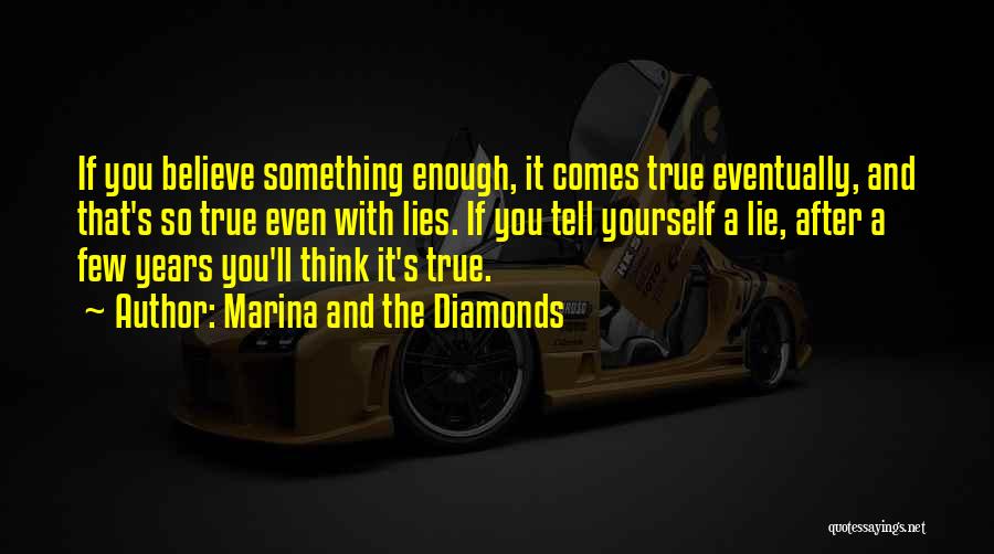 Marina And The Diamonds Quotes 98230