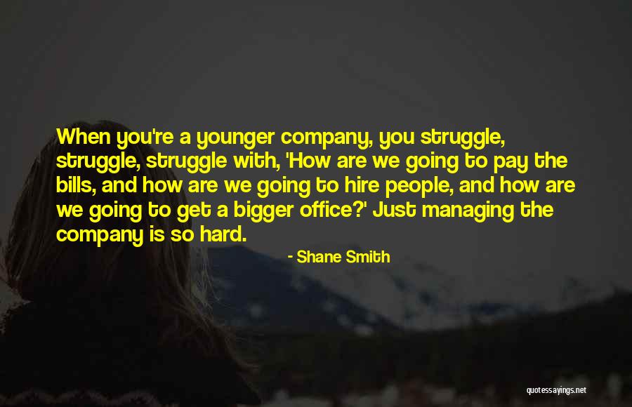 Marina Chello Quotes By Shane Smith Marina Chello Quotes By Shane Smith