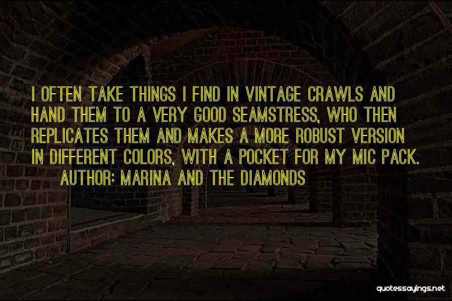 Marina Diamonds Quotes By Marina And The Diamonds